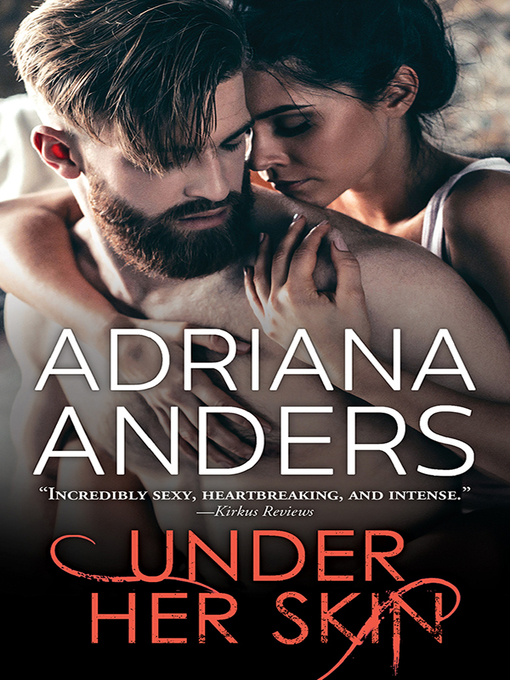 Title details for Under Her Skin by Adriana Anders - Wait list